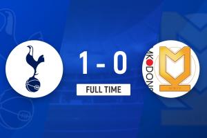 友誼賽-熱刺1-0英甲隊(duì)米爾頓凱恩斯 新援M費(fèi)轟世界波梁民革失空門(mén)